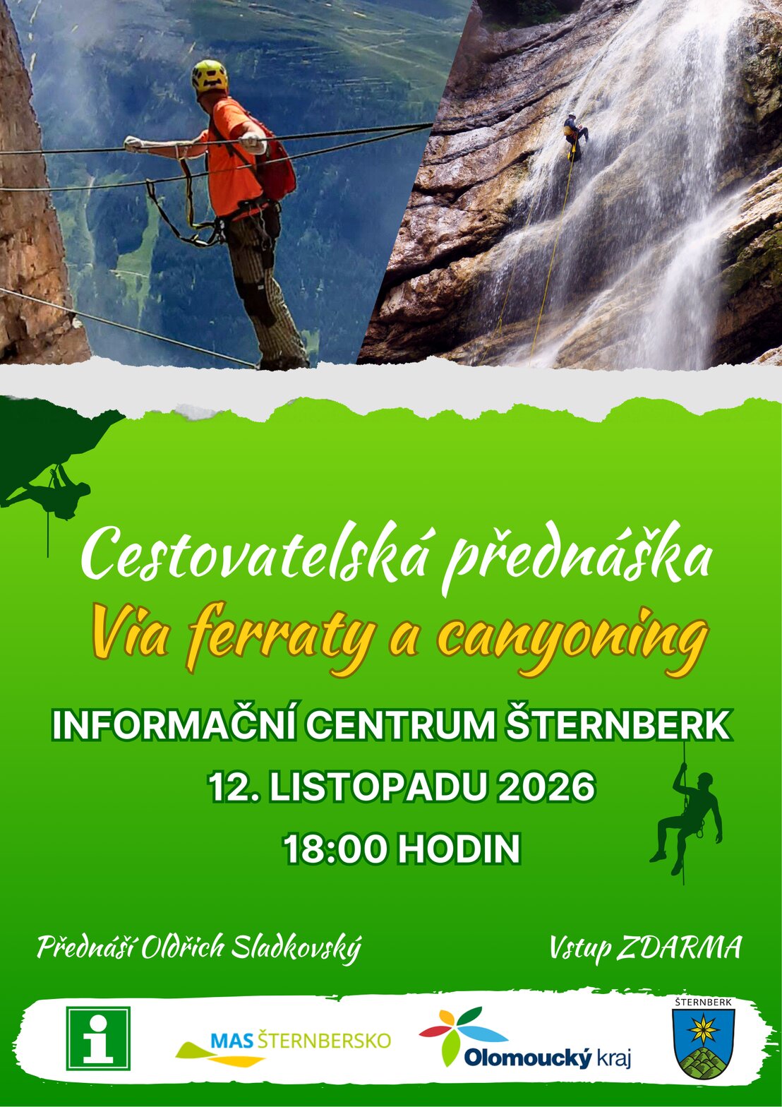 Cestovatelská přednáška: Via ferraty a canyoning – prohlídky a Muzea, Šternberk – fotka 2