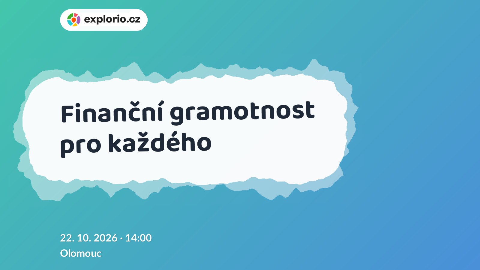 Finanční gramotnost pro každého – tvořivé dílny a Workshopy, Olomouc