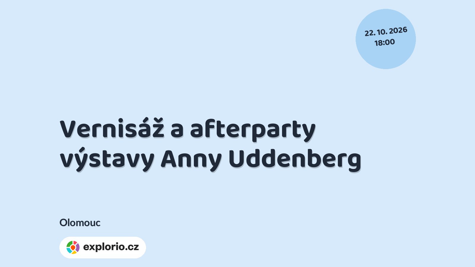 Vernisáž a afterparty výstavy Anny Uddenberg – prohlídky a Muzea, Olomouc