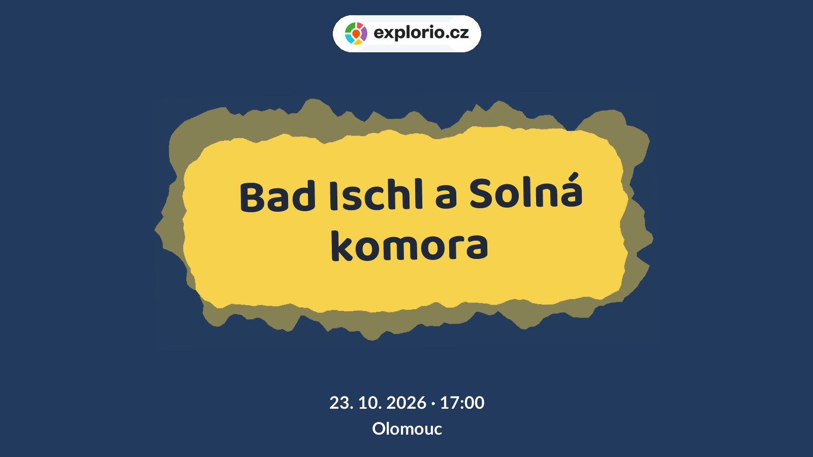 Bad Ischl a Solná komora – prohlídky a Muzea, Olomouc
