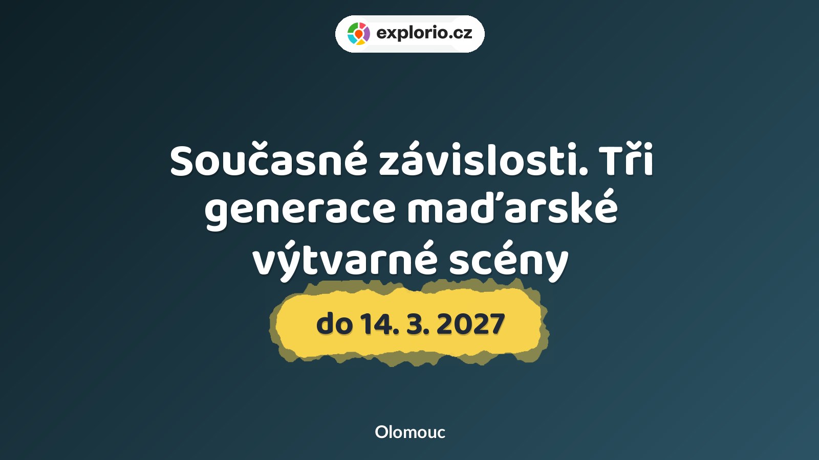 Současné závislosti. Tři generace maďarské výtvarné scény – prohlídky a Muzea, Olomouc