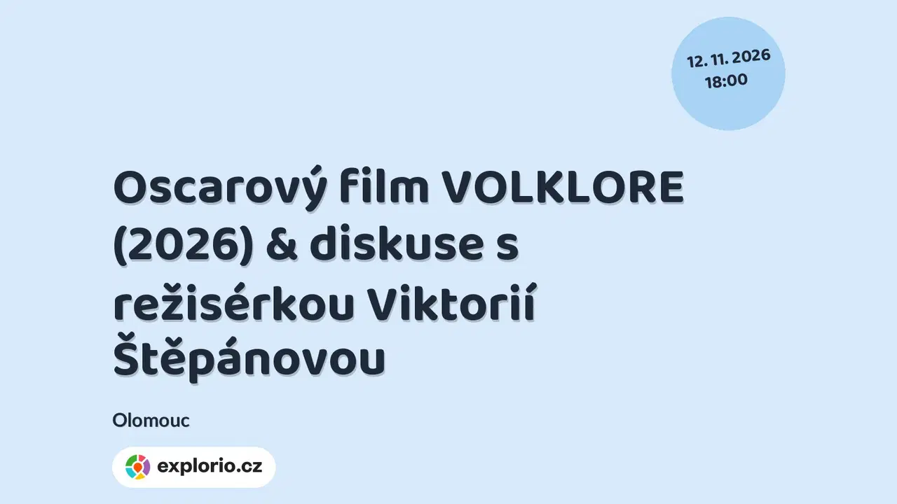 Oscarový film VOLKLORE (2026) & diskuse s režisérkou Viktorií Štěpánovou – divadlo, Hudba a Kino, Olomouc