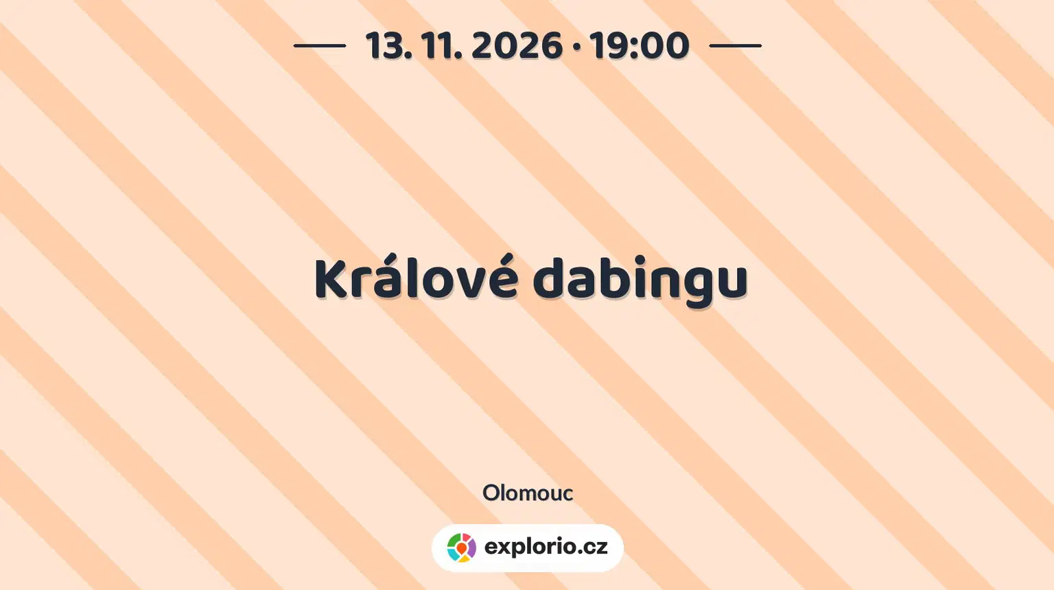 Králové dabingu – divadlo, Hudba a Kino, Olomouc