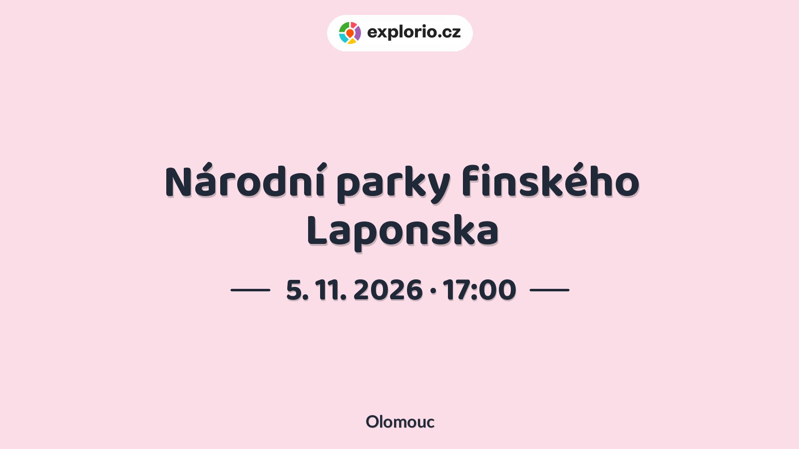 Národní parky finského Laponska – prohlídky a Muzea, Olomouc