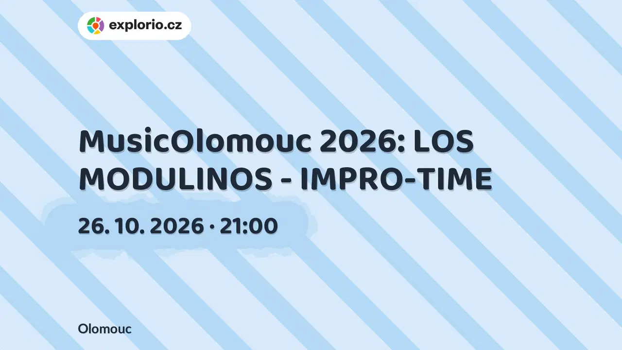 MusicOlomouc 2026: LOS MODULINOS - IMPRO-TIME – divadlo, Hudba a Kino, Olomouc