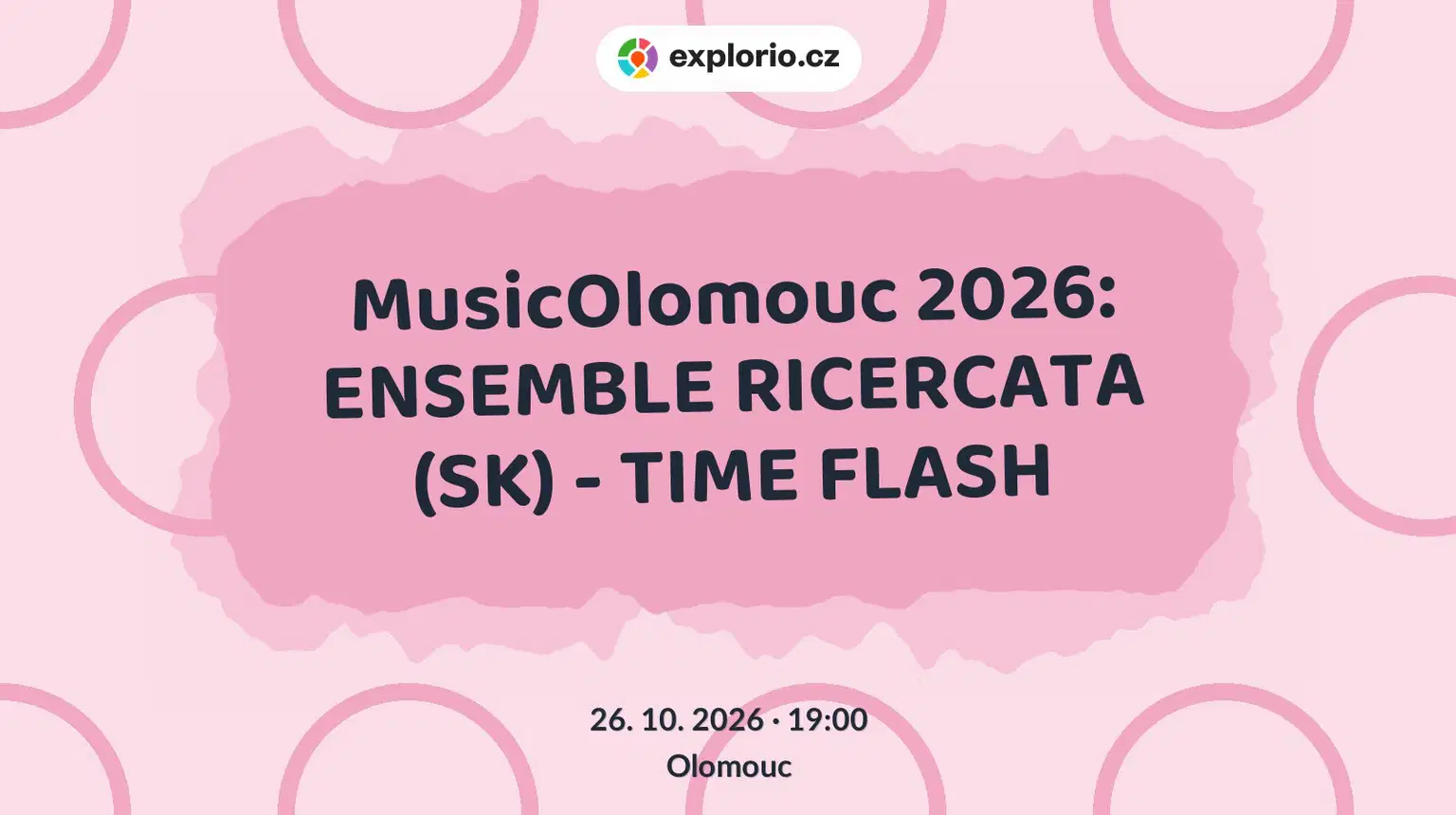 MusicOlomouc 2026: ENSEMBLE RICERCATA (SK) - TIME FLASH – divadlo, Hudba a Kino, Olomouc