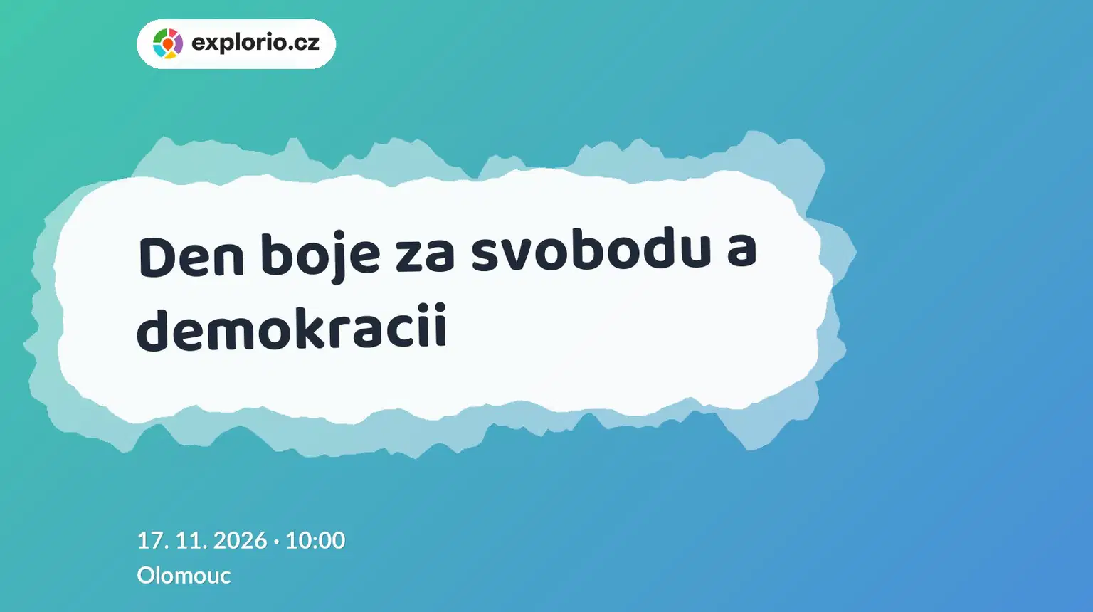 Den boje za svobodu a demokracii – prohlídky a Muzea, Olomouc