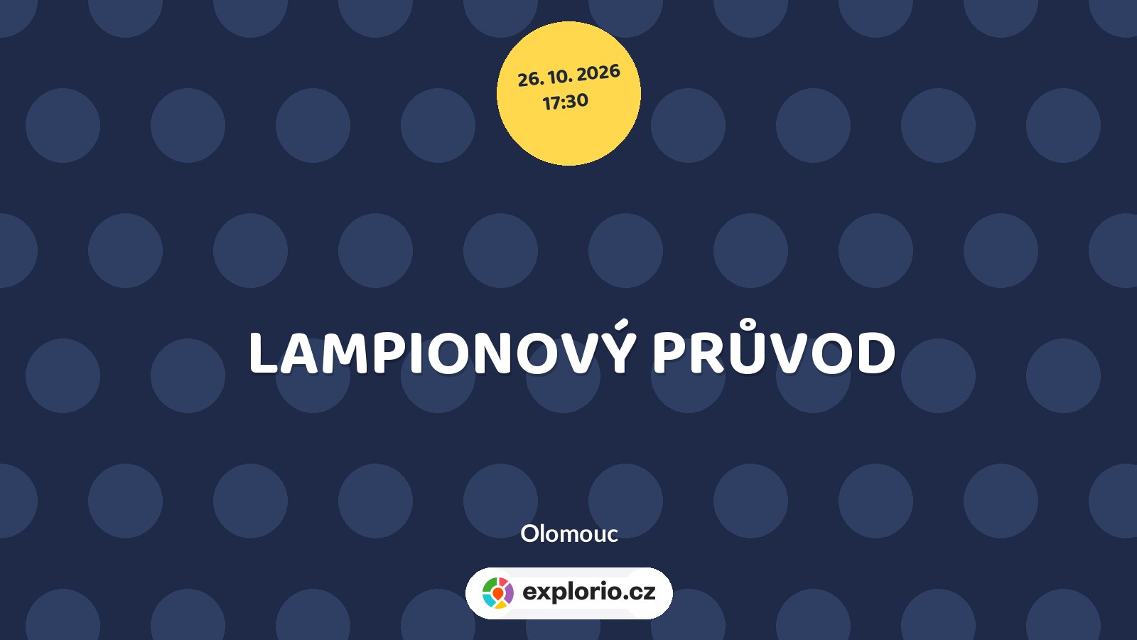 LAMPIONOVÝ PRŮVOD – festivaly a Slavnosti, Olomouc