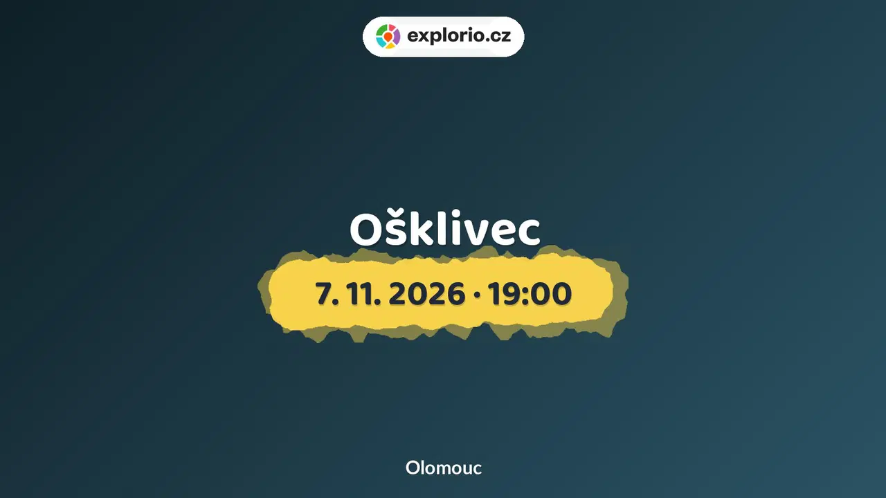 Ošklivec – divadlo, Hudba a Kino, Olomouc