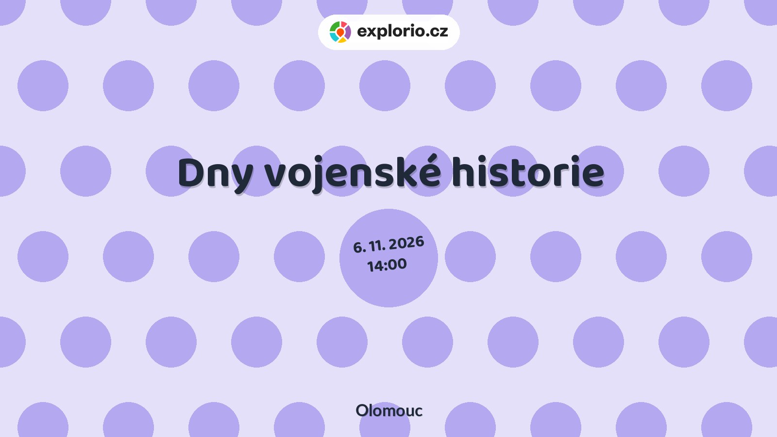 Dny vojenské historie – prohlídky a Muzea, Olomouc