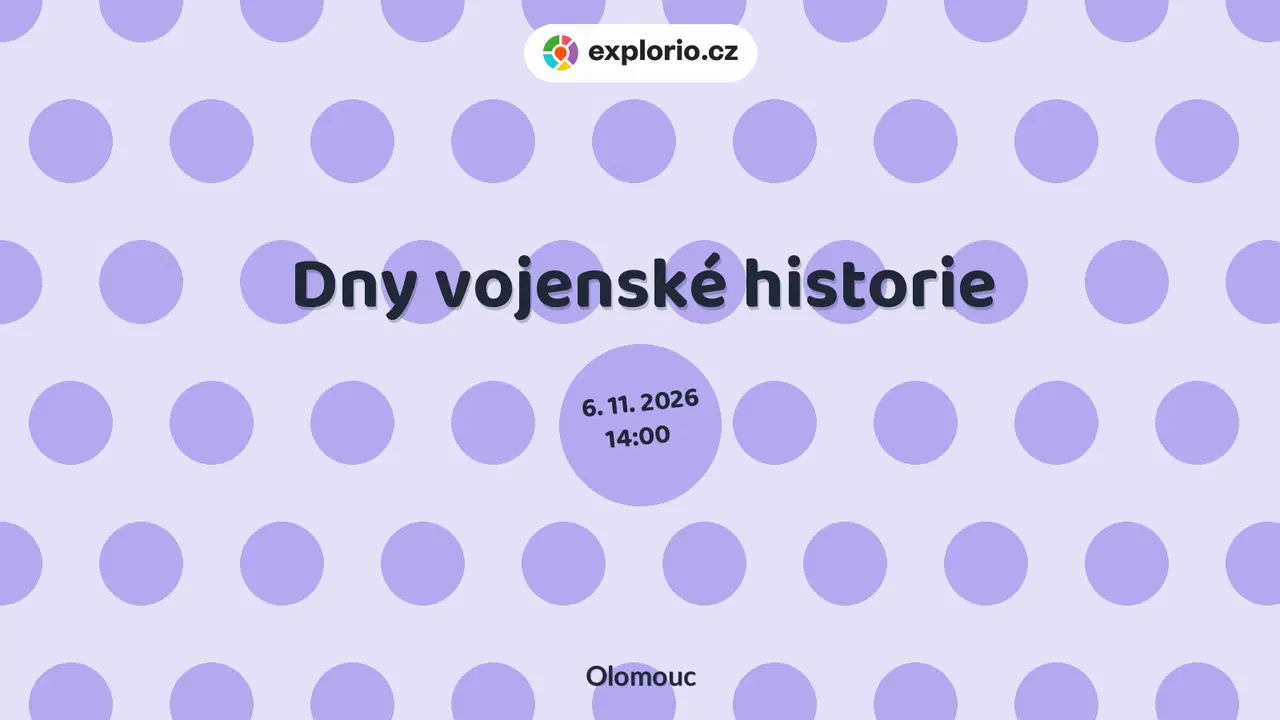 Dny vojenské historie – prohlídky a Muzea, Olomouc