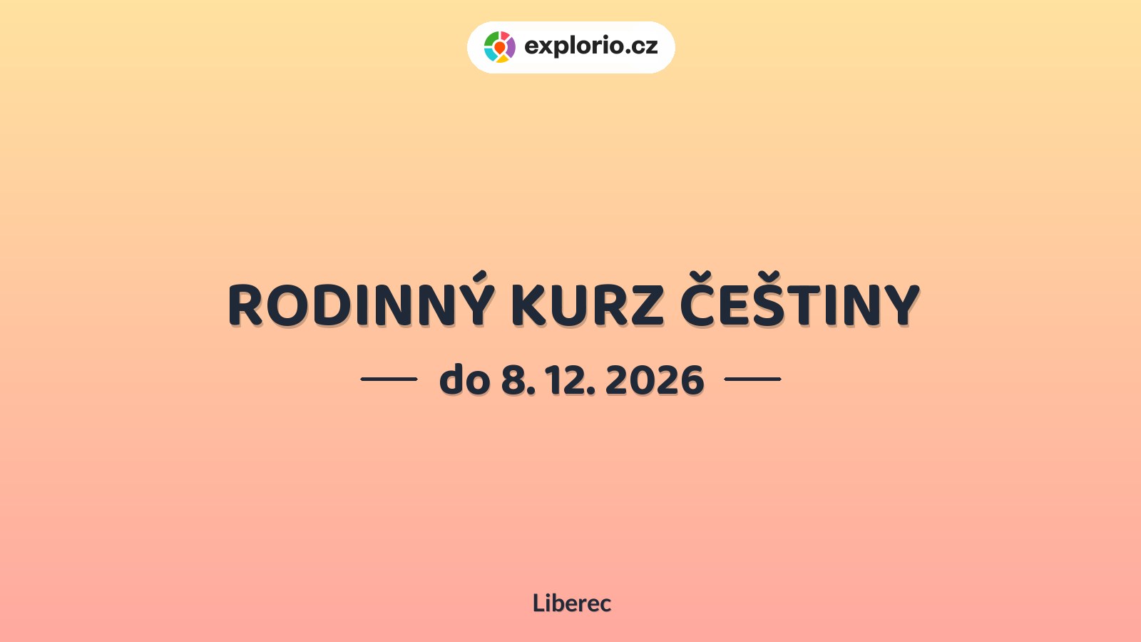 RODINNÝ KURZ ČEŠTINY – tvořivé dílny a Workshopy, Liberec