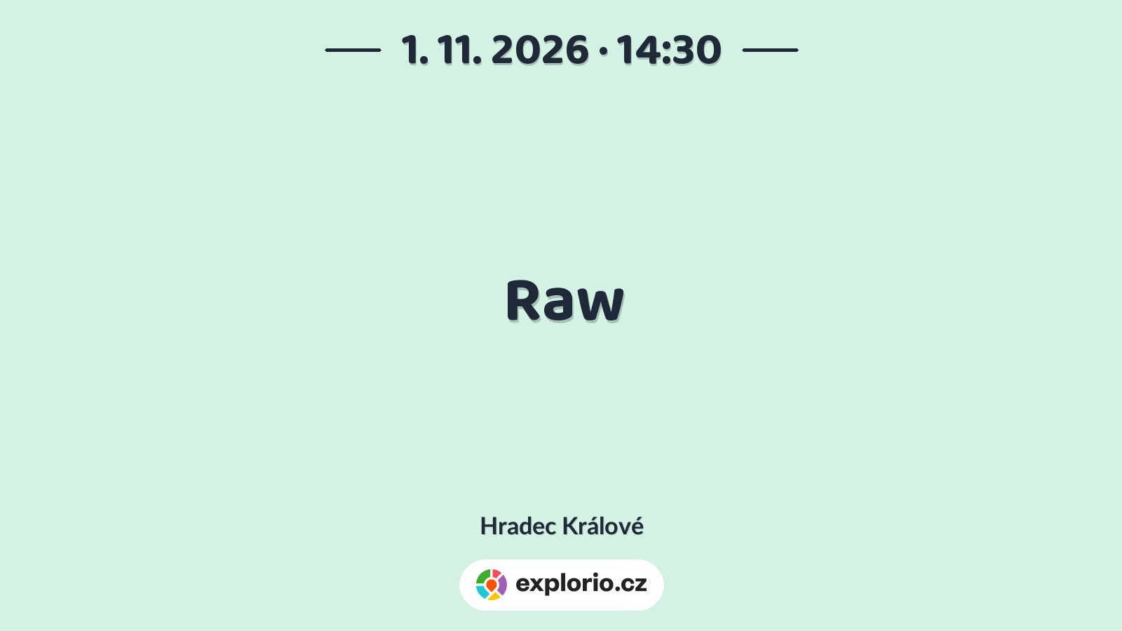 Raw – divadlo, Hudba a Kino, Hradec Králové