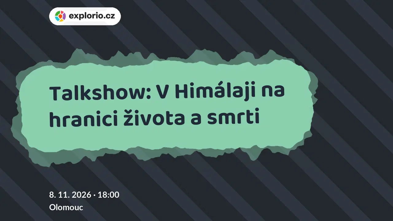 Talkshow: V Himálaji na hranici života a smrti – divadlo, Hudba a Kino, Olomouc
