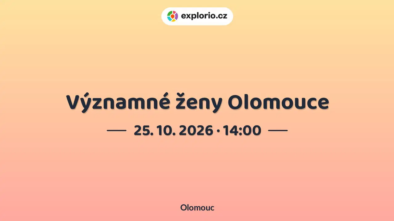 Významné ženy Olomouce – prohlídky a Muzea, Olomouc