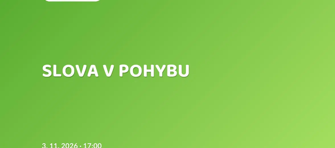 SLOVA V POHYBU – tvořivé dílny a Workshopy, Jeseník