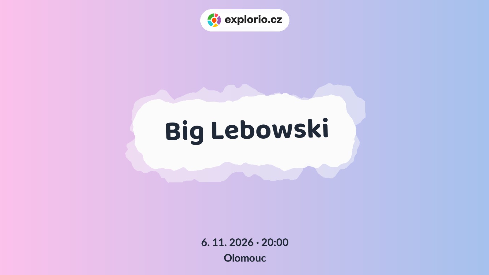 Big Lebowski – divadlo, Hudba a Kino, Olomouc
