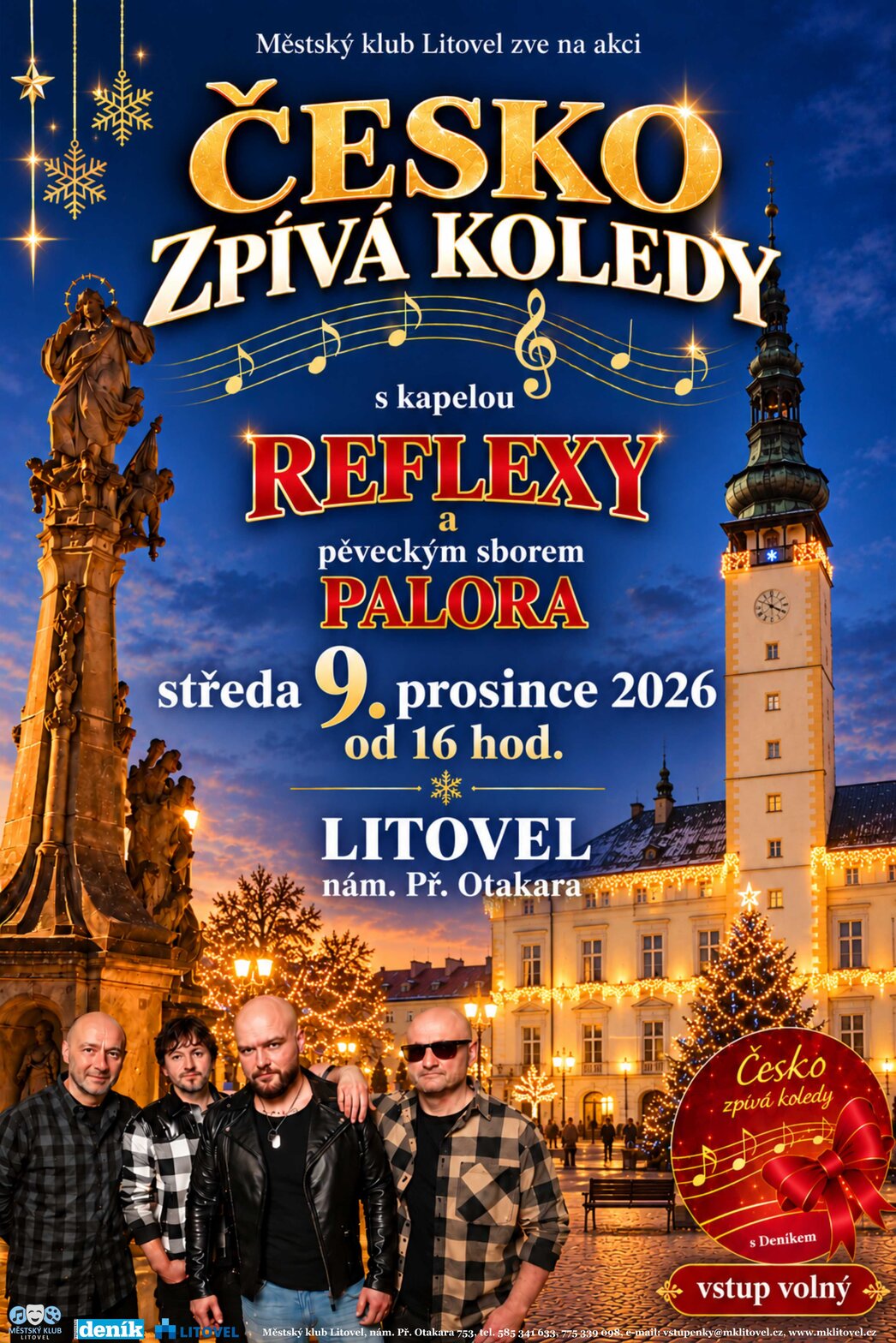ČESKO ZPÍVÁ KOLEDY S KAPELOU REFLEXY A PS PALORA – divadlo, Hudba a Kino, Litovel – fotka 2