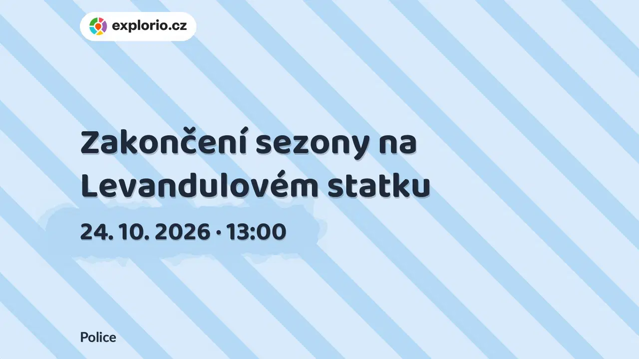 Zakončení sezony na Levandulovém statku – festivaly a Slavnosti, Police