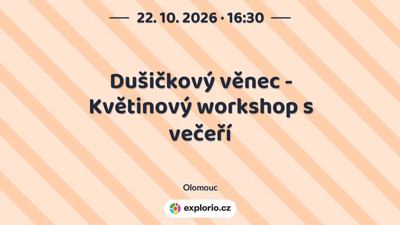 Dušičkový věnec - Květinový workshop s večeří – tvořivé dílny a Workshopy, Olomouc