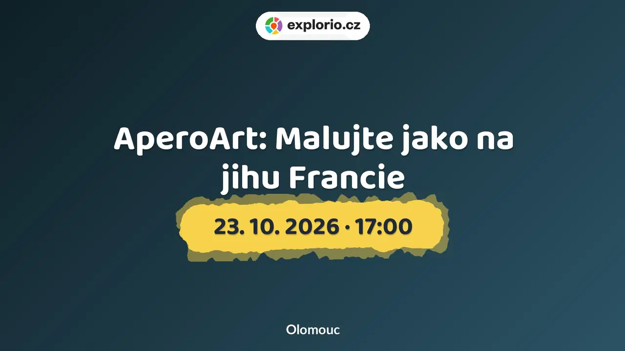 AperoArt: Malujte jako na jihu Francie – tvořivé dílny a Workshopy, Olomouc