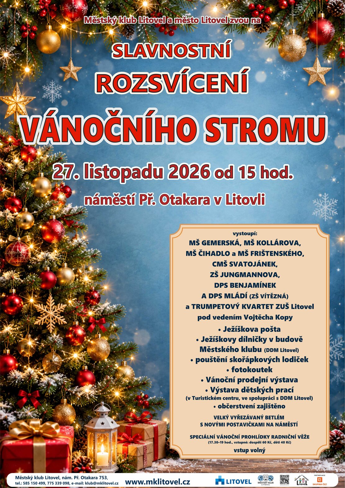 ROZSVÍCENÍ VÁNOČNÍHO STROMU – festivaly a Slavnosti, Litovel – fotka 2