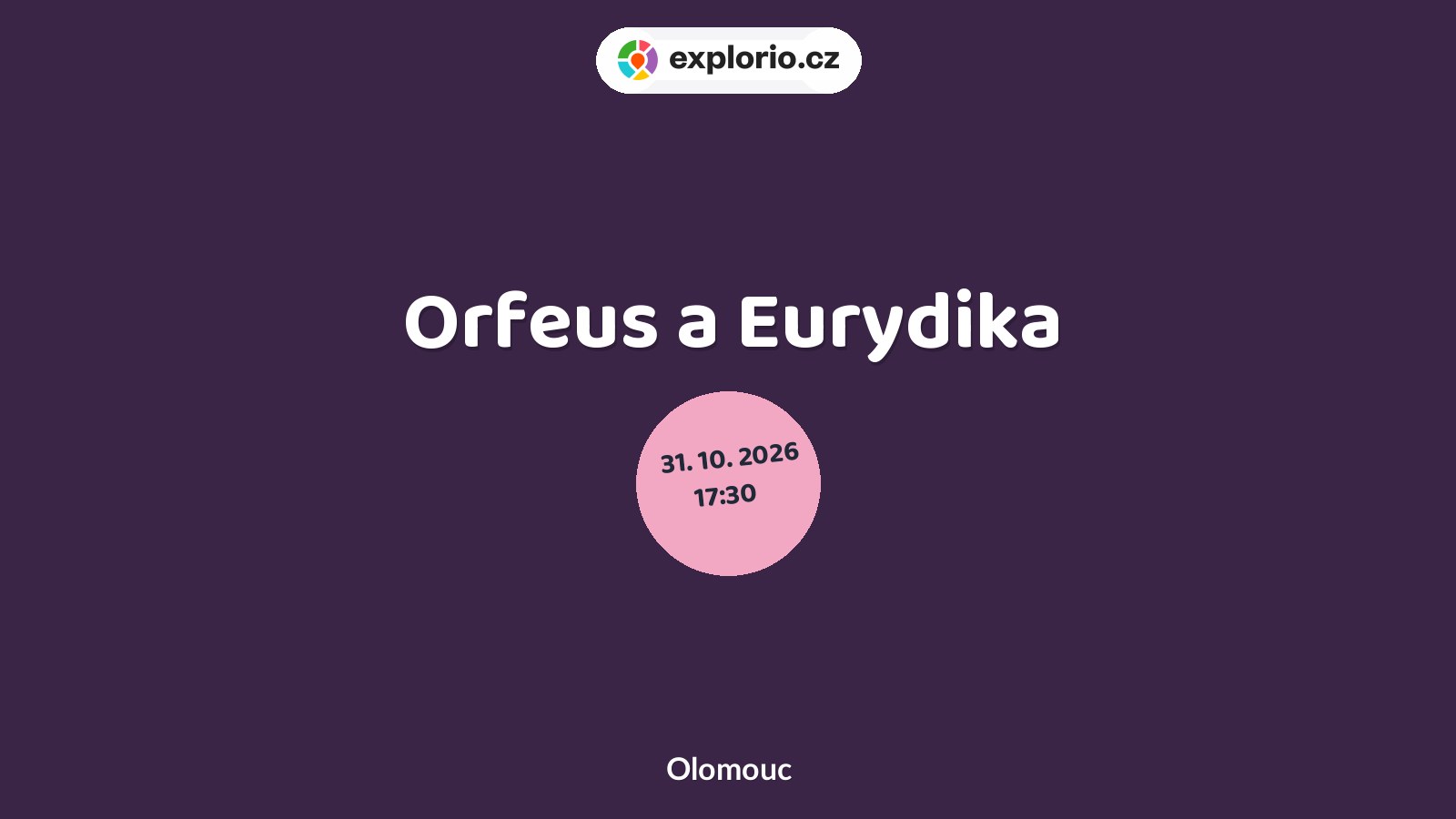 Orfeus a Eurydika – divadlo, Hudba a Kino, Olomouc