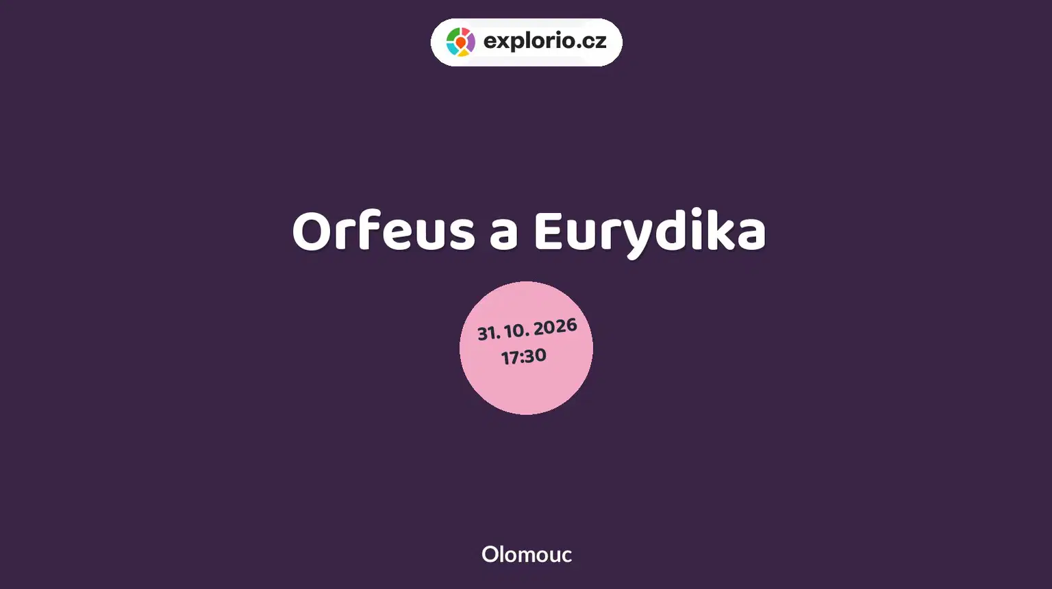 Orfeus a Eurydika – divadlo, Hudba a Kino, Olomouc