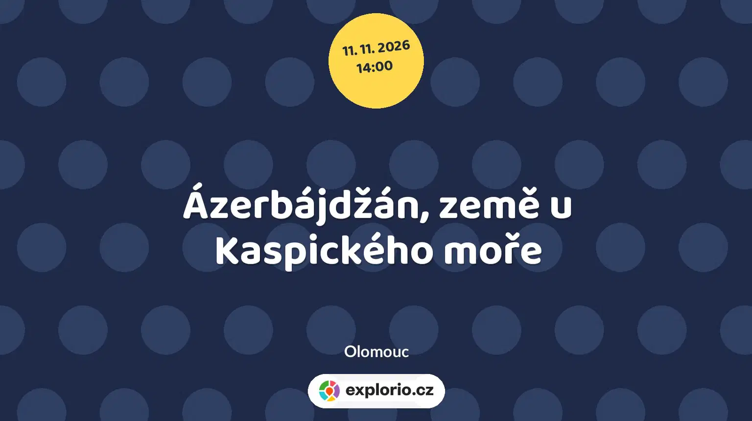 Ázerbájdžán, země u Kaspického moře – divadlo, Hudba a Kino, Olomouc