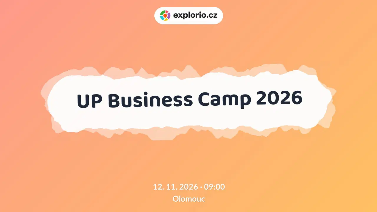 UP Business Camp 2026 – tvořivé dílny a Workshopy, Olomouc