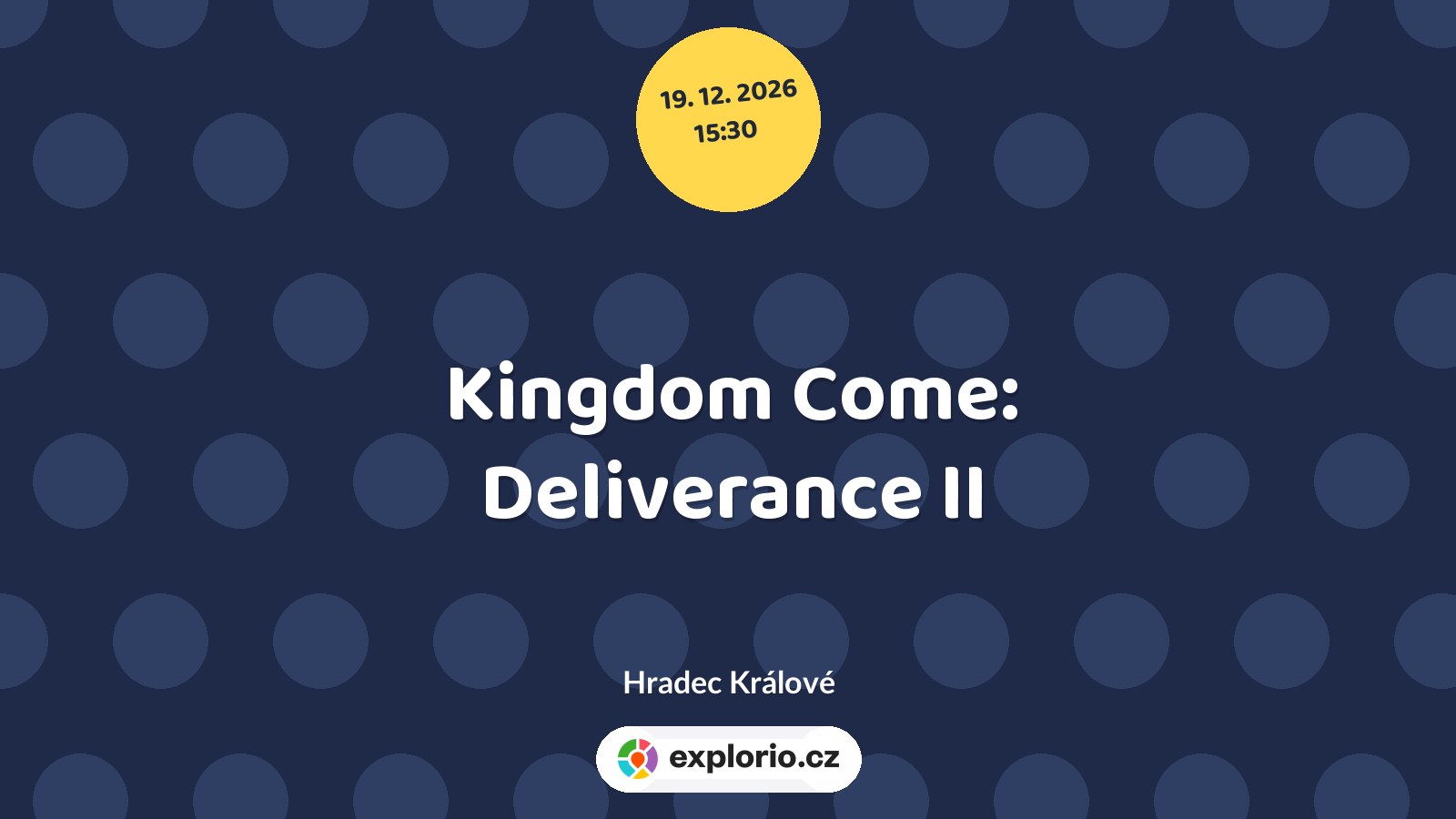Kingdom Come: Deliverance II – divadlo, Hudba a Kino, Hradec Králové
