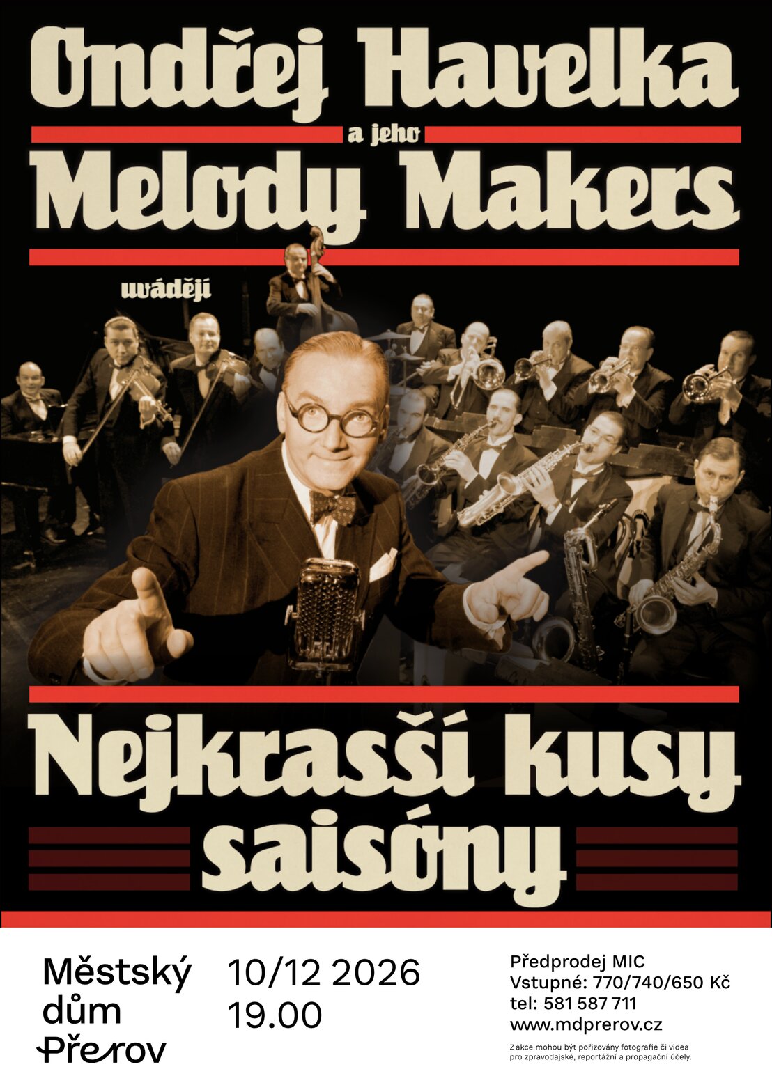 Ondřej Havelka a jeho Melody Makers – divadlo, Hudba a Kino, Přerov – fotka 2