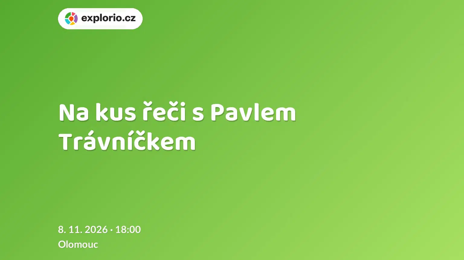 Na kus řeči s Pavlem Trávníčkem – divadlo, Hudba a Kino, Olomouc