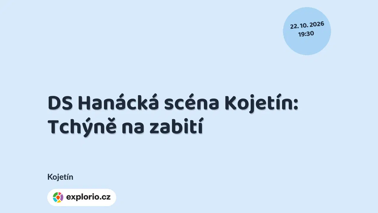 DS Hanácká scéna Kojetín: Tchýně na zabití – divadlo, Hudba a Kino, Kojetín