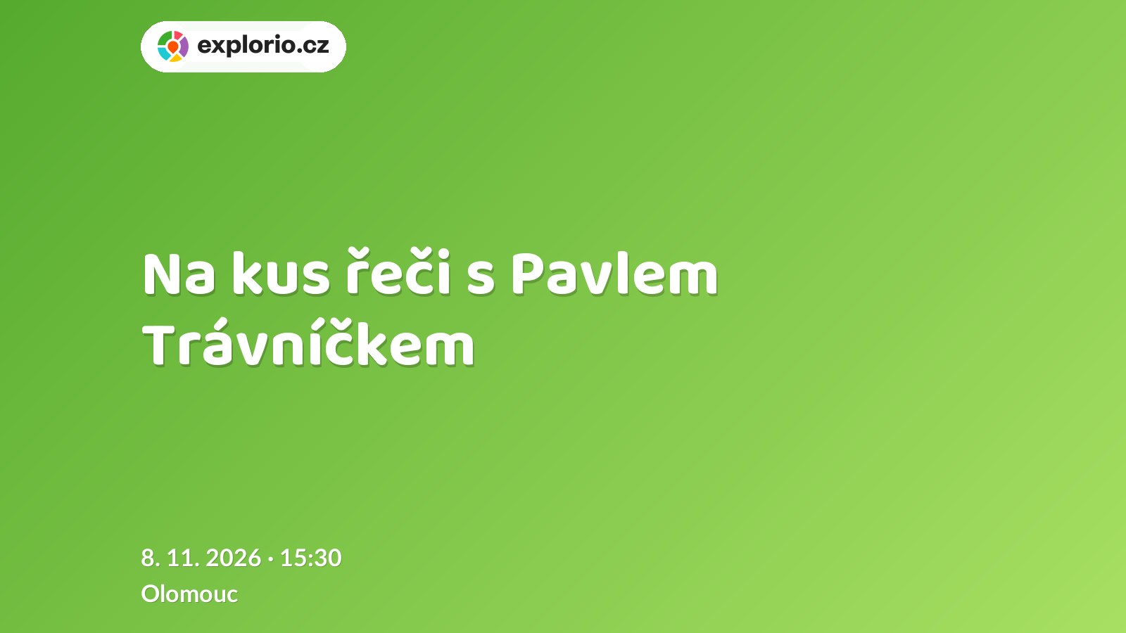 Na kus řeči s Pavlem Trávníčkem – divadlo, Hudba a Kino, Olomouc