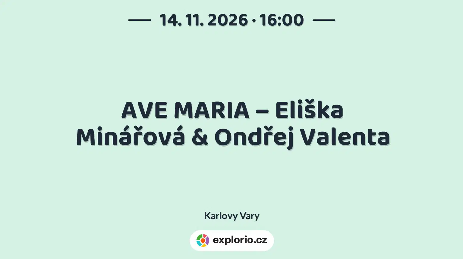 AVE MARIA – Eliška Minářová & Ondřej Valenta – divadlo, Hudba a Kino, Karlovy Vary
