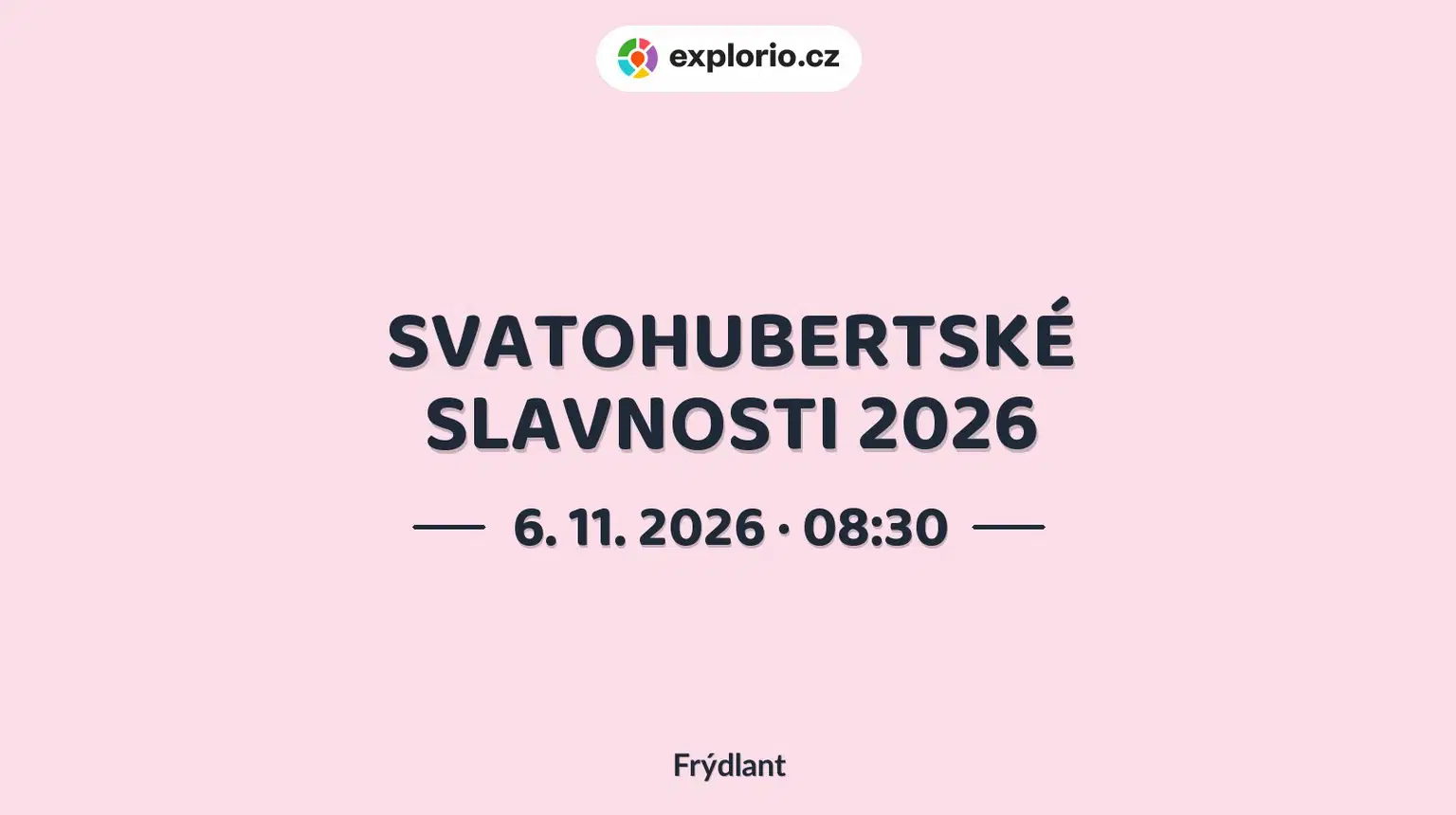 SVATOHUBERTSKÉ SLAVNOSTI 2026 – festivaly a Slavnosti, Frýdlant