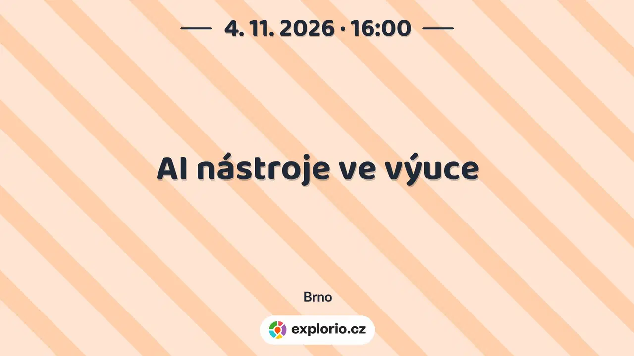 AI nástroje ve výuce – tvořivé dílny a Workshopy, Brno