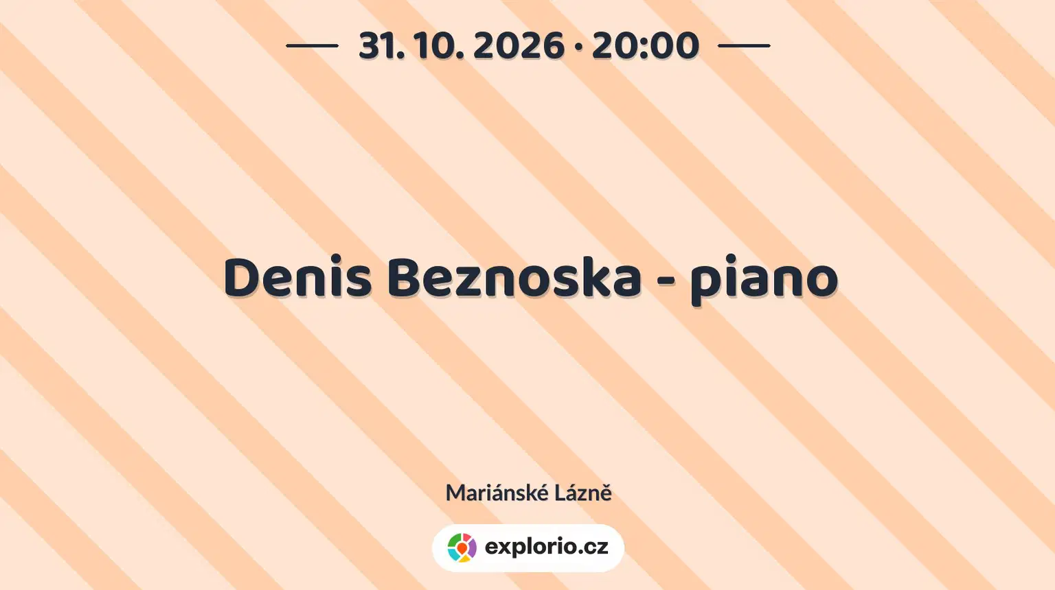 Denis Beznoska - piano – divadlo, Hudba a Kino, Mariánské Lázně