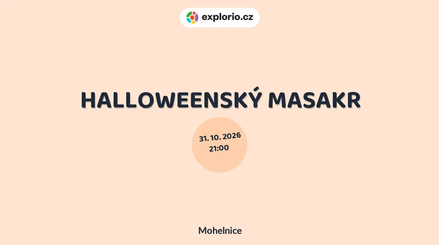 HALLOWEENSKÝ MASAKR – festivaly a Slavnosti, Mohelnice