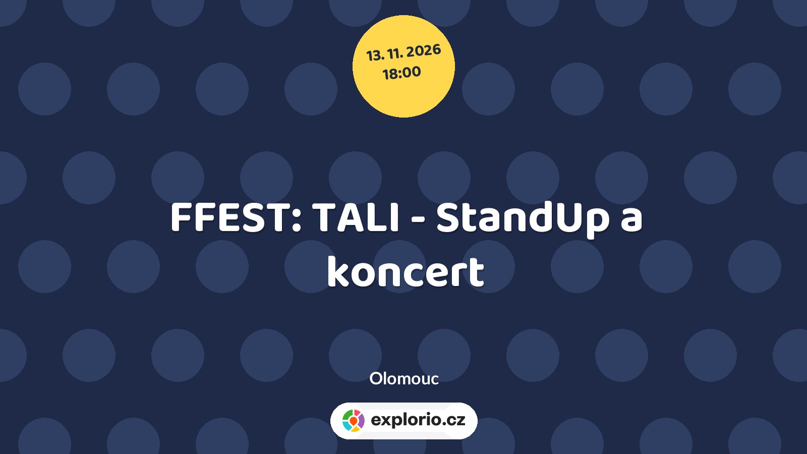 FFEST: TALI - StandUp a koncert – divadlo, Hudba a Kino, Olomouc