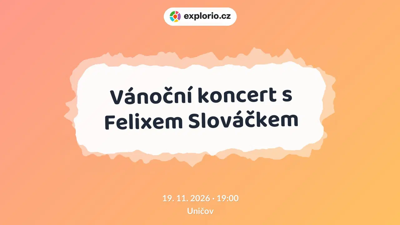Vánoční koncert s Felixem Slováčkem – divadlo, Hudba a Kino, Uničov