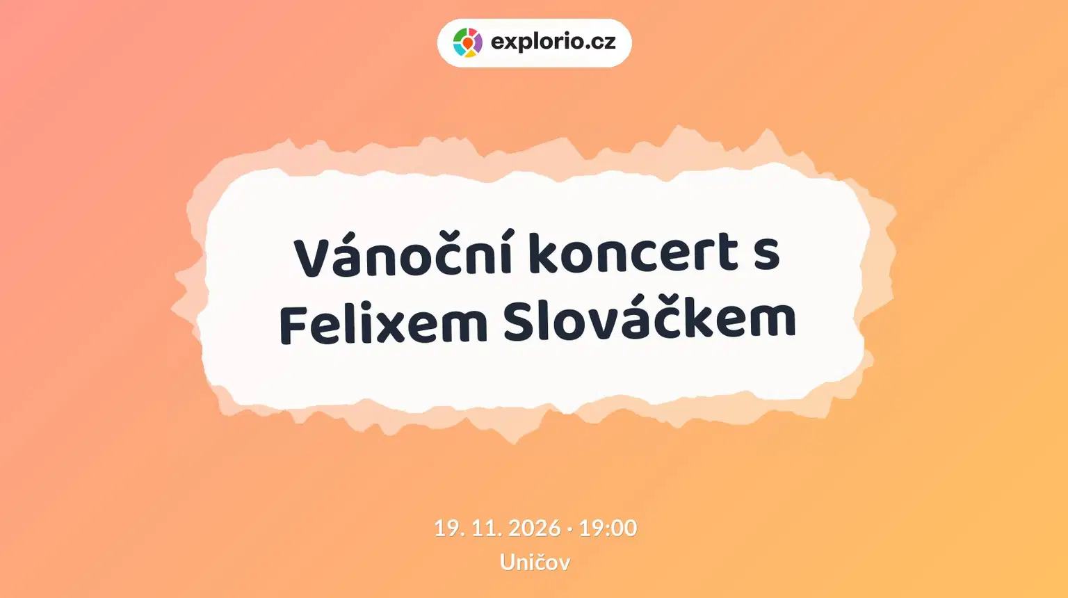 Vánoční koncert s Felixem Slováčkem – divadlo, Hudba a Kino, Uničov