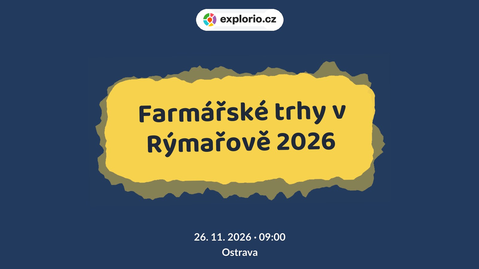Farmářské trhy v Rýmařově 2026 – festivaly a Slavnosti, Ostrava