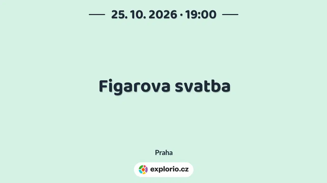 Figarova svatba – divadlo, Hudba a Kino, Praha