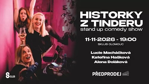 Historky z Tinderu – divadlo, Hudba a Kino, Olomouc – fotka 2