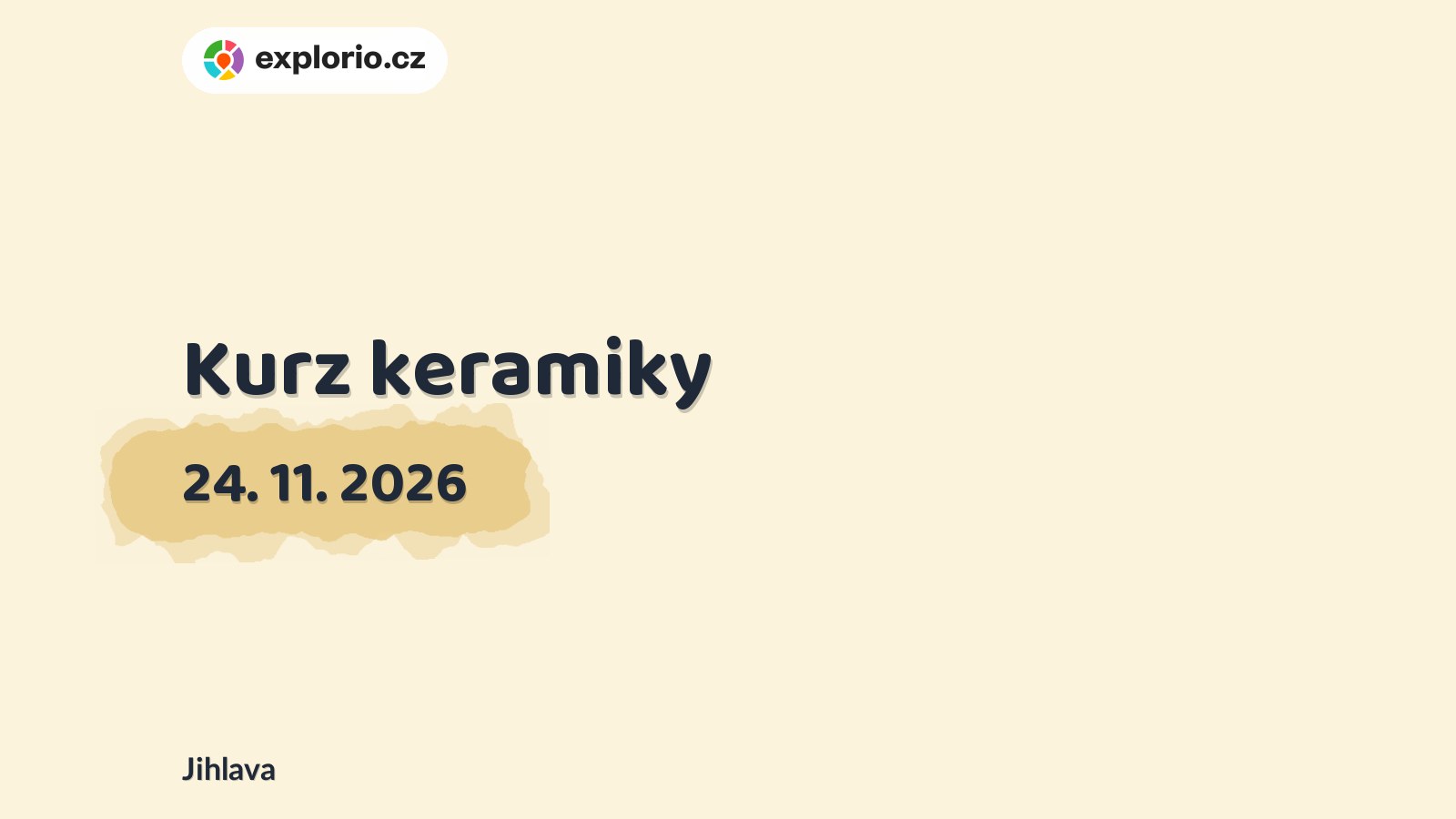 Kurz keramiky – tvořivé dílny a Workshopy, Jihlava