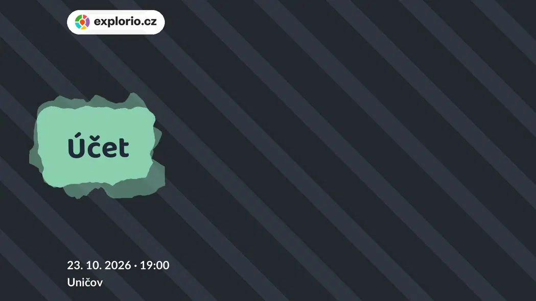 Účet – divadlo, Hudba a Kino, Uničov