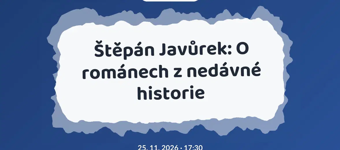 Štěpán Javůrek: O románech z nedávné historie – tvořivé dílny a Workshopy, Uničov
