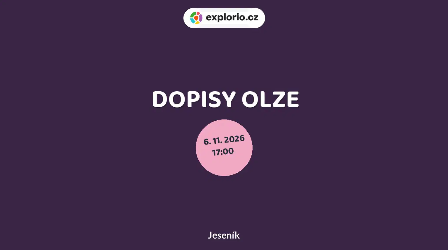 DOPISY OLZE – divadlo, Hudba a Kino, Jeseník